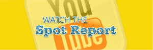 Watch the spot report