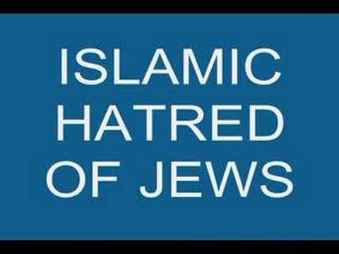 Islamic hatred of Jews
