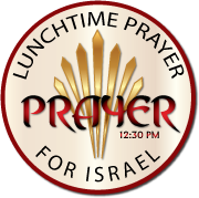 lunchtime prayer for israel